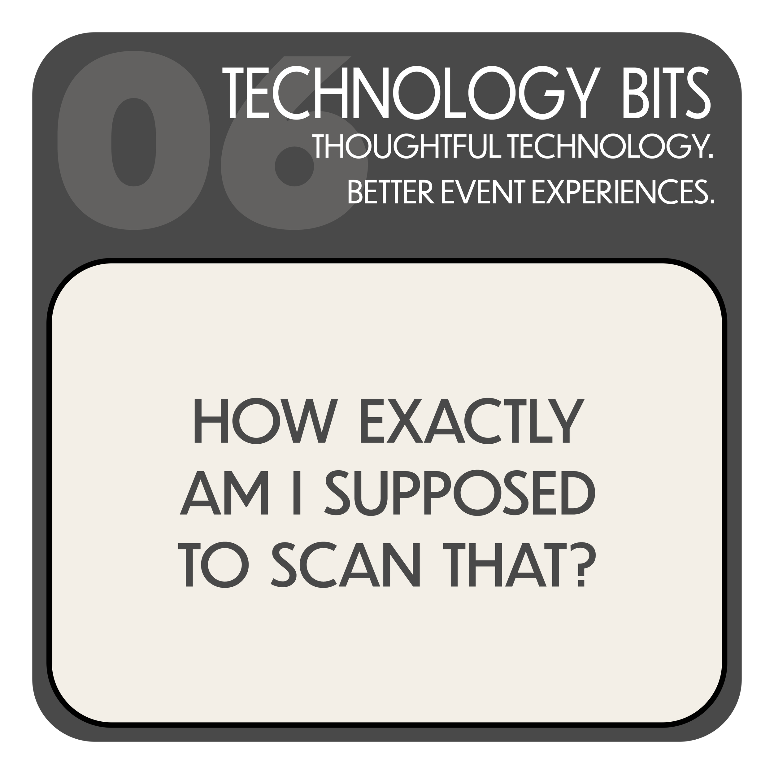 How exactly am I supposed to scan that?