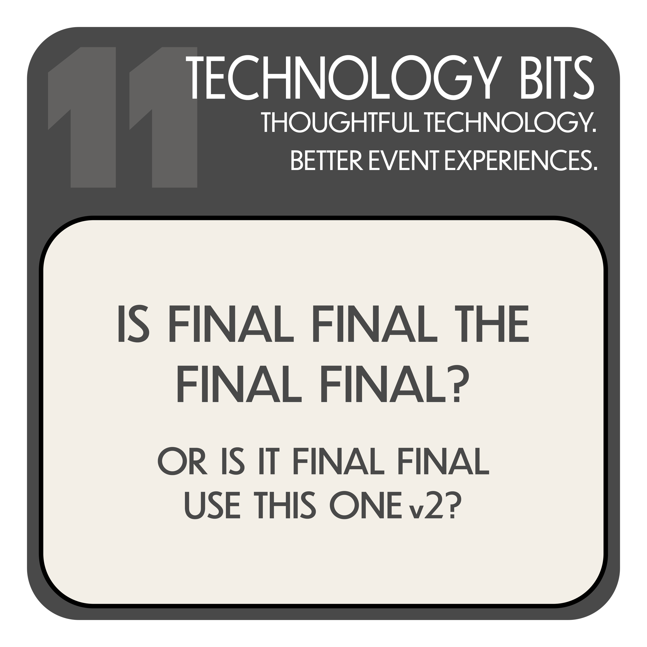 Is Final Final the Final Final?