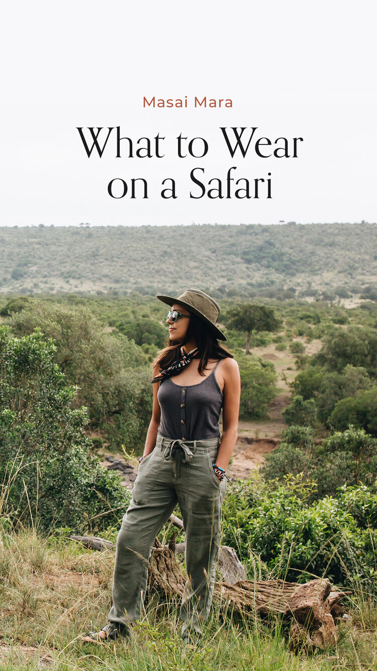 What to Wear on a Safari — Chrissi Hernandez
