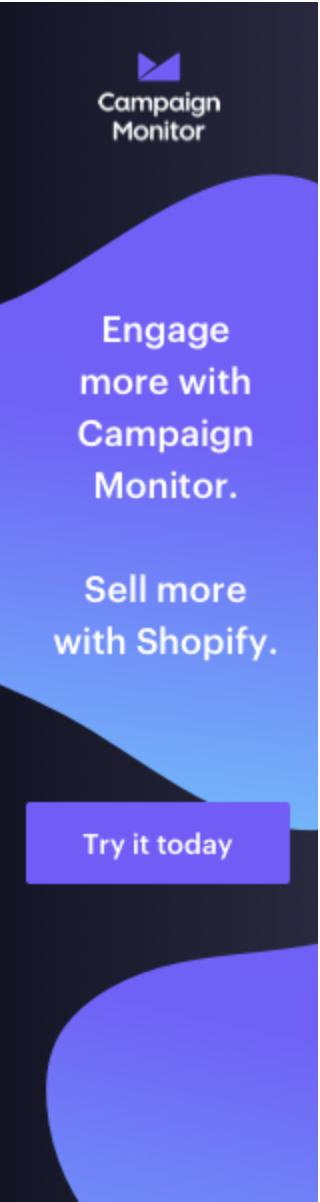 Ad A: Shopify and Campaign Monitor