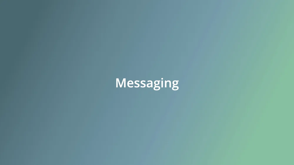 Messaging