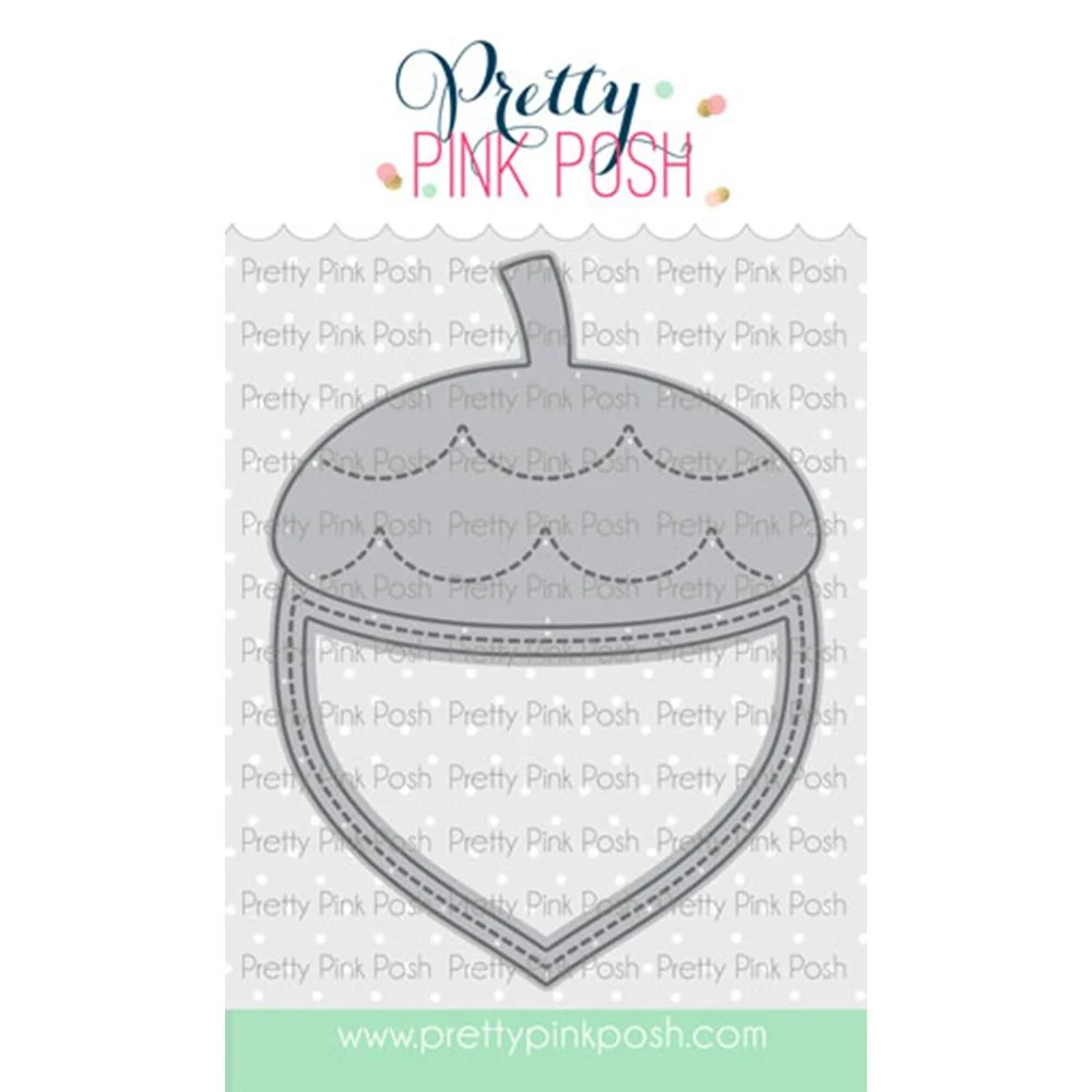 Pretty Pink Posh Acorn Shaker Die