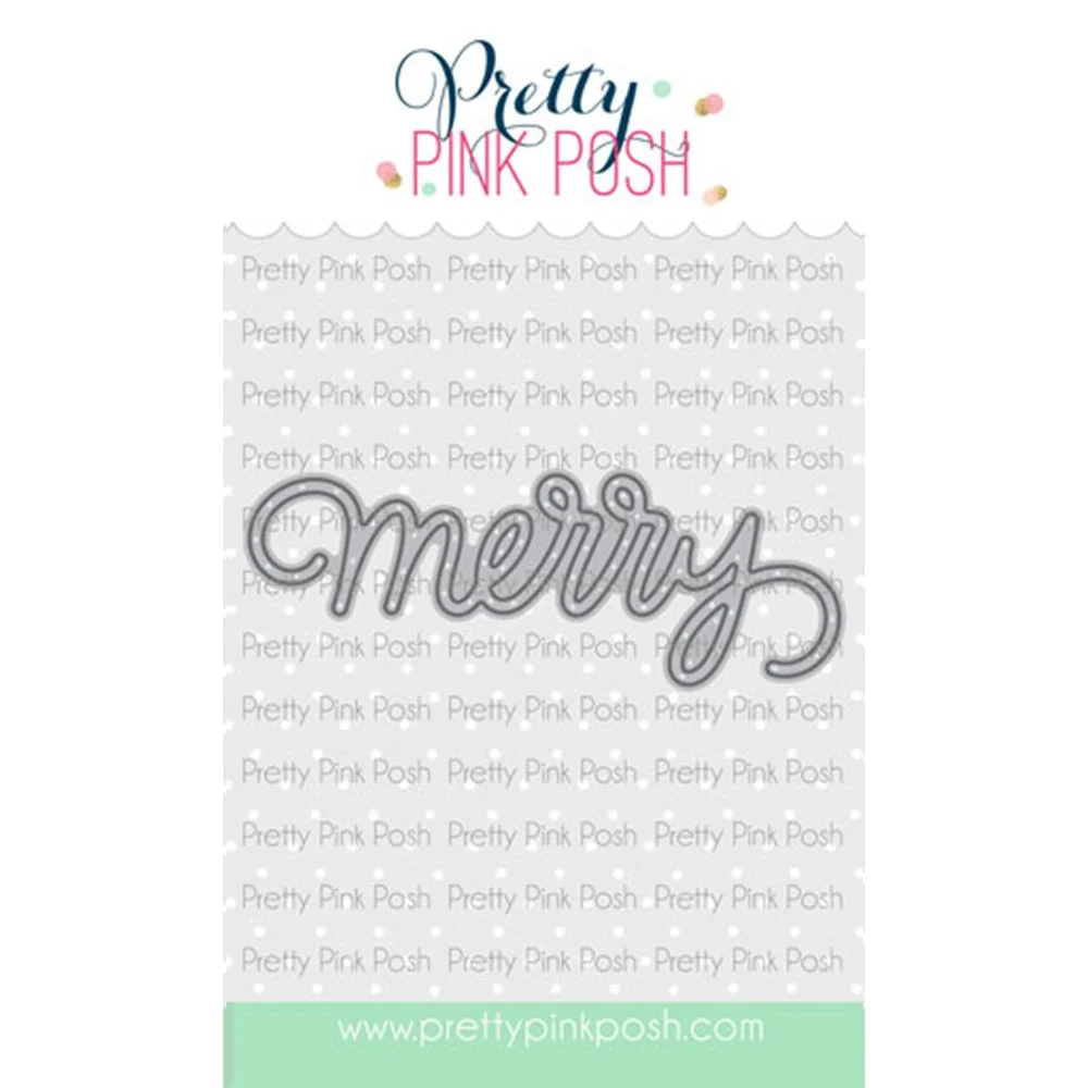 Pretty Pink Posh Merry Script Metal Die