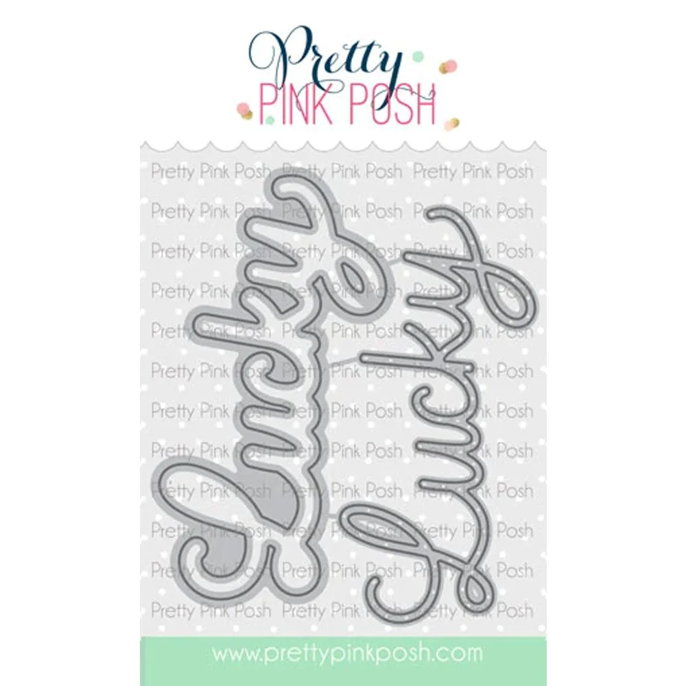 Pretty Pink Posh Lucky Shadow Dies