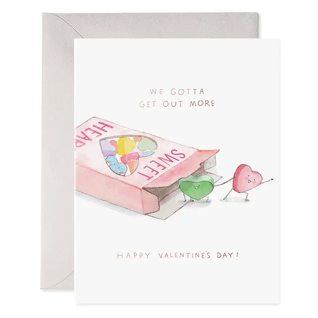 E. Frances Paper We Gotta Get Out More Greeting Card