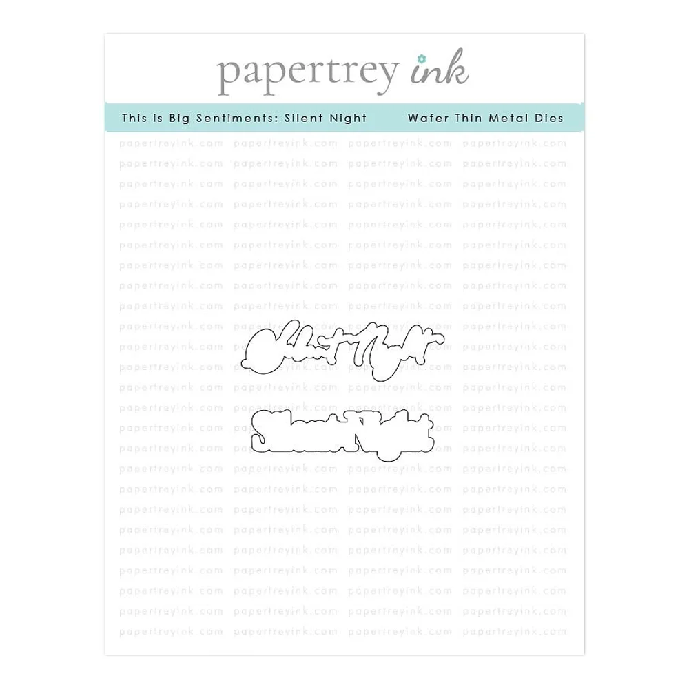 Papertrey Ink This Is Big Sentiments: Silent Night Coordinating Die
