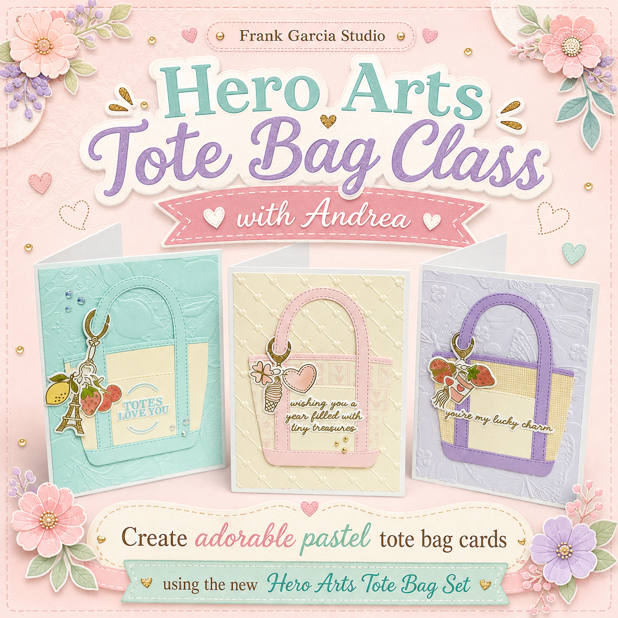 Tote-ally Cute Card Class with Andrea