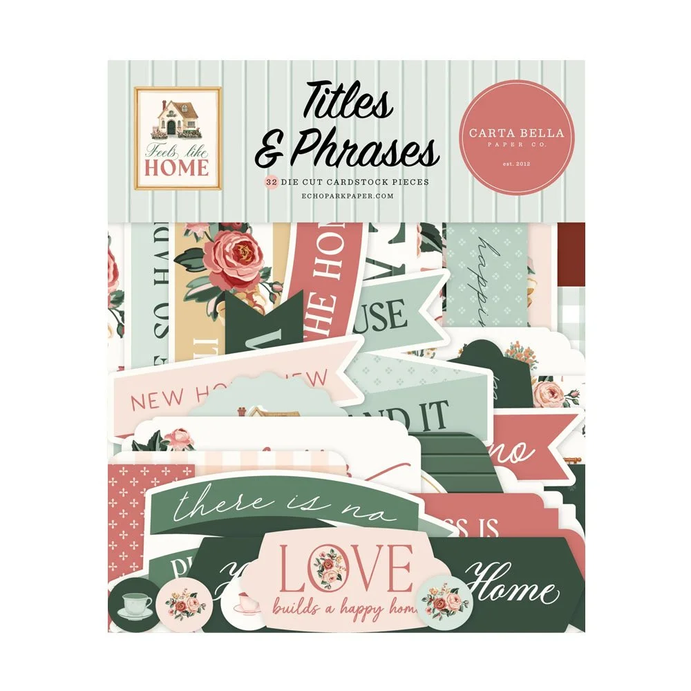 Carta Bella Feels Like Home Titles & Phrases