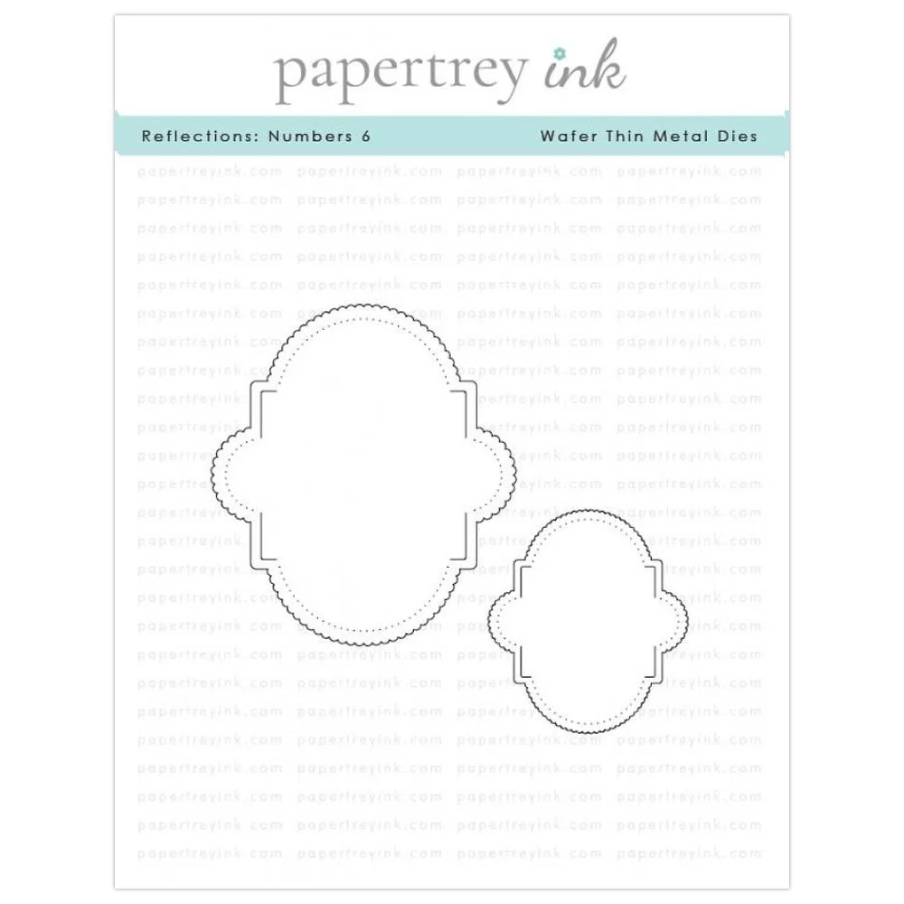 Papertrey Ink Reflections: Numbers 6 Die