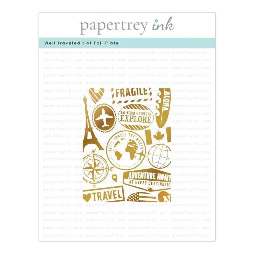 Papertrey Ink Well Traveled Hot Foil Plate