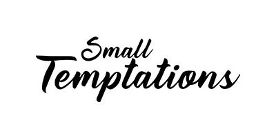 The phrase 'Small Temptations' written in black script on a white background.