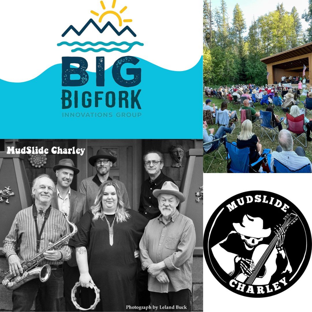 Sponsoring our Friday night FREE Concert (May 26th) at The Riverbend Stage in Sliter Memorial Park is BIG, @bigfork_innovations_group .  We are very excited to have @M@mudslidecharley  back again this year, music starts at 7:30pm. 

BIG is a loosely 