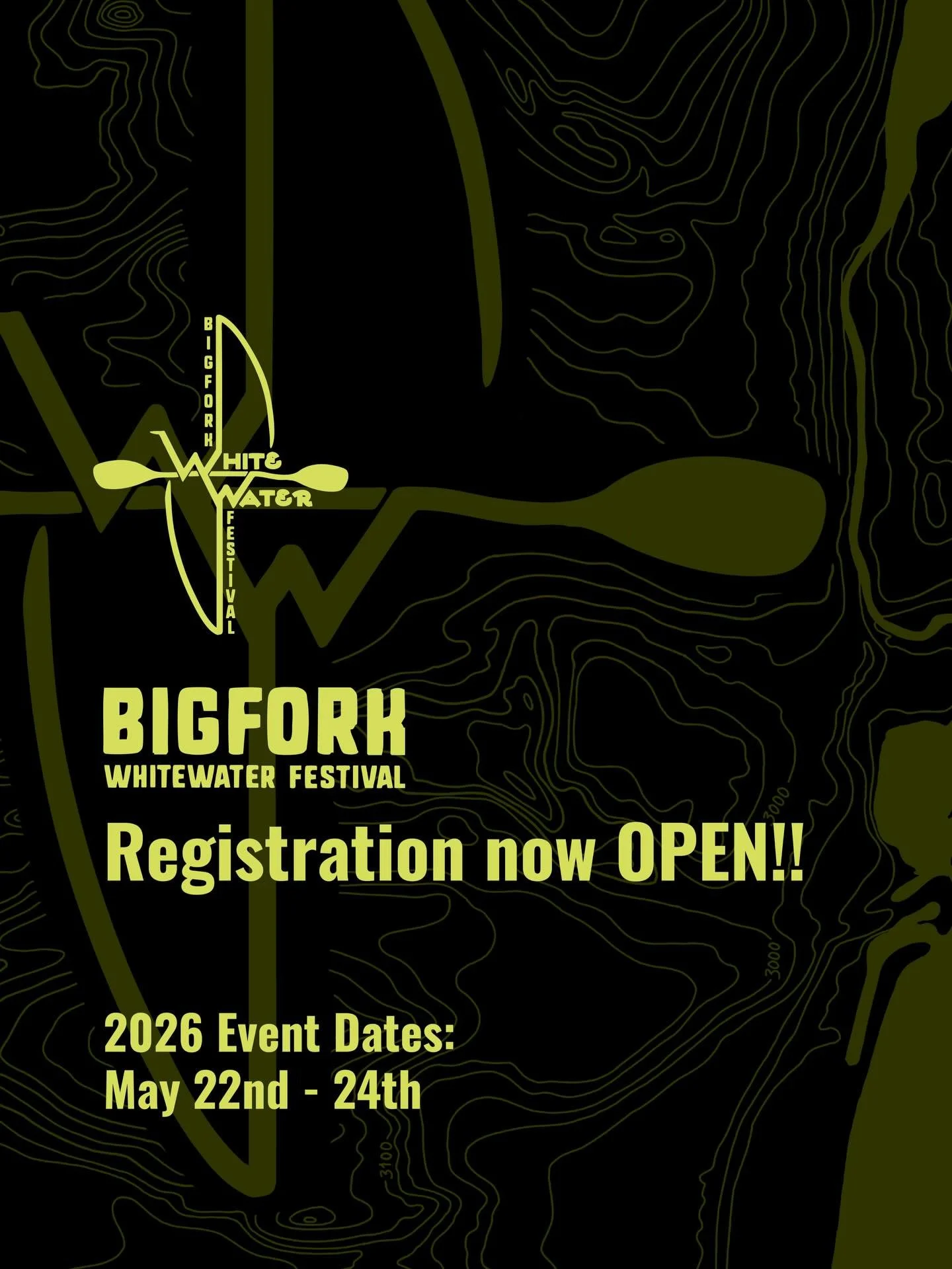IT&rsquo;S TIME! Registration for the 51st Annual Bigfork Whitewater Festival is OPEN!! 

All competitors will receive:
&ndash; Festival t-shirt
&ndash; Friday night live music 
&ndash; Meal Voucher 
&ndash; Camping for the weekend 
&ndash; Access to