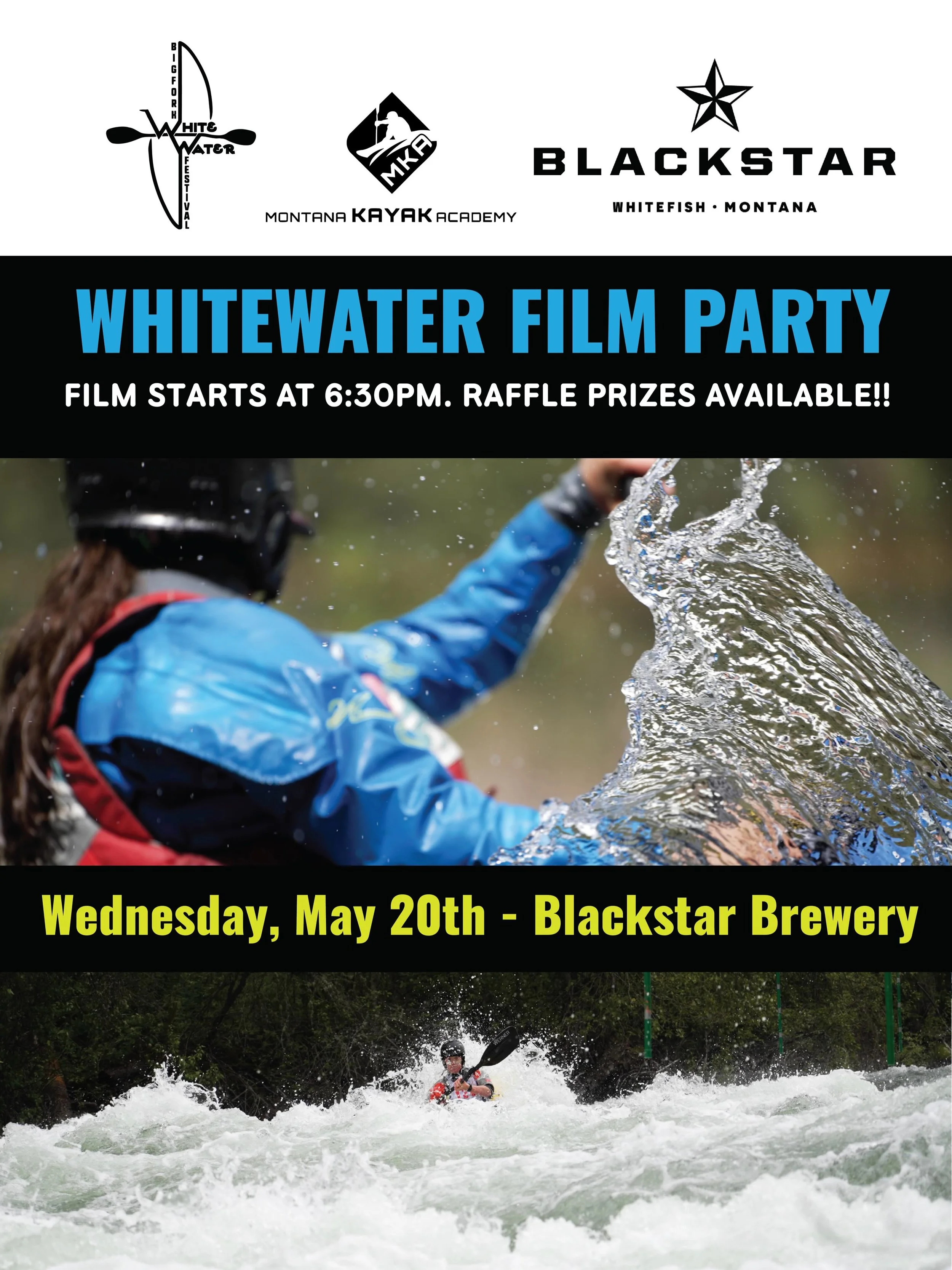 Join us for the Whitewater Film Party at Blackstar Brewery on Wednesday, May 20th! Whitewater season is here and we&rsquo;re stoke to celebrate. 

Films start at 6:30 PM
Raffle prizes available
Good beer, river stories, and a night with the whitewate