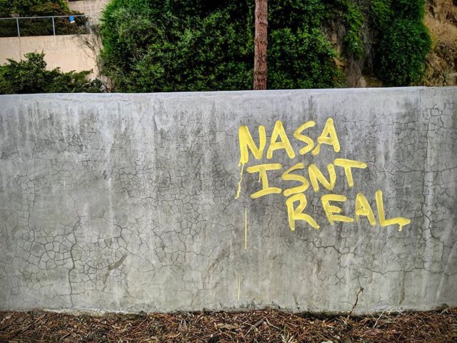 &quot;NASA Isn't Real&quot; &quot;Today, a young man on acid realized that all matter is merely energy condensed to a slow vibration - that we are all one consciousness experiencing itself subjectively. There is no such thing as death, life is only a