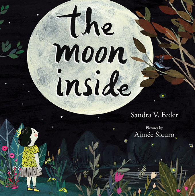 The Moon Inside, Groundwood Books (Fall 2016)