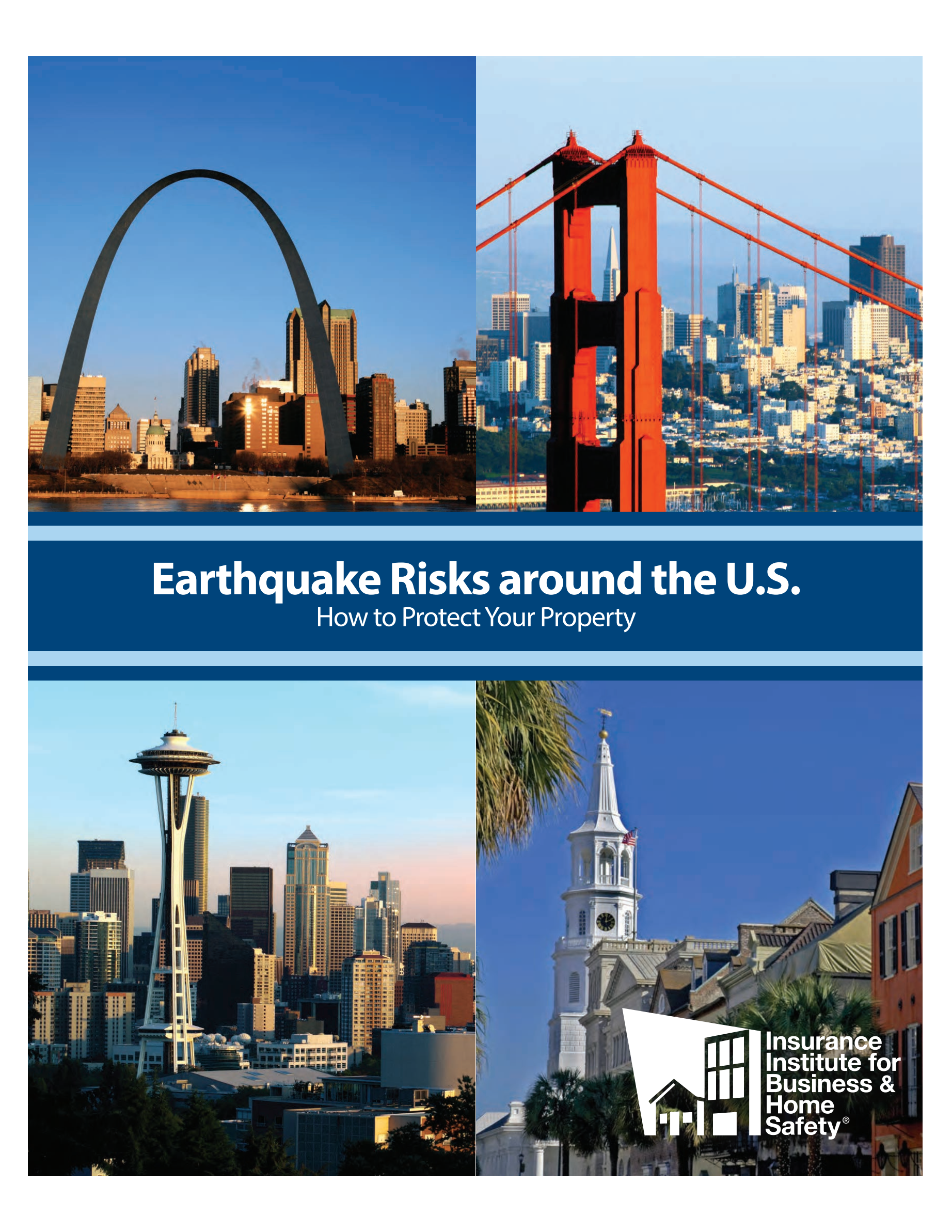 Earthquake Risks Around the U.S.