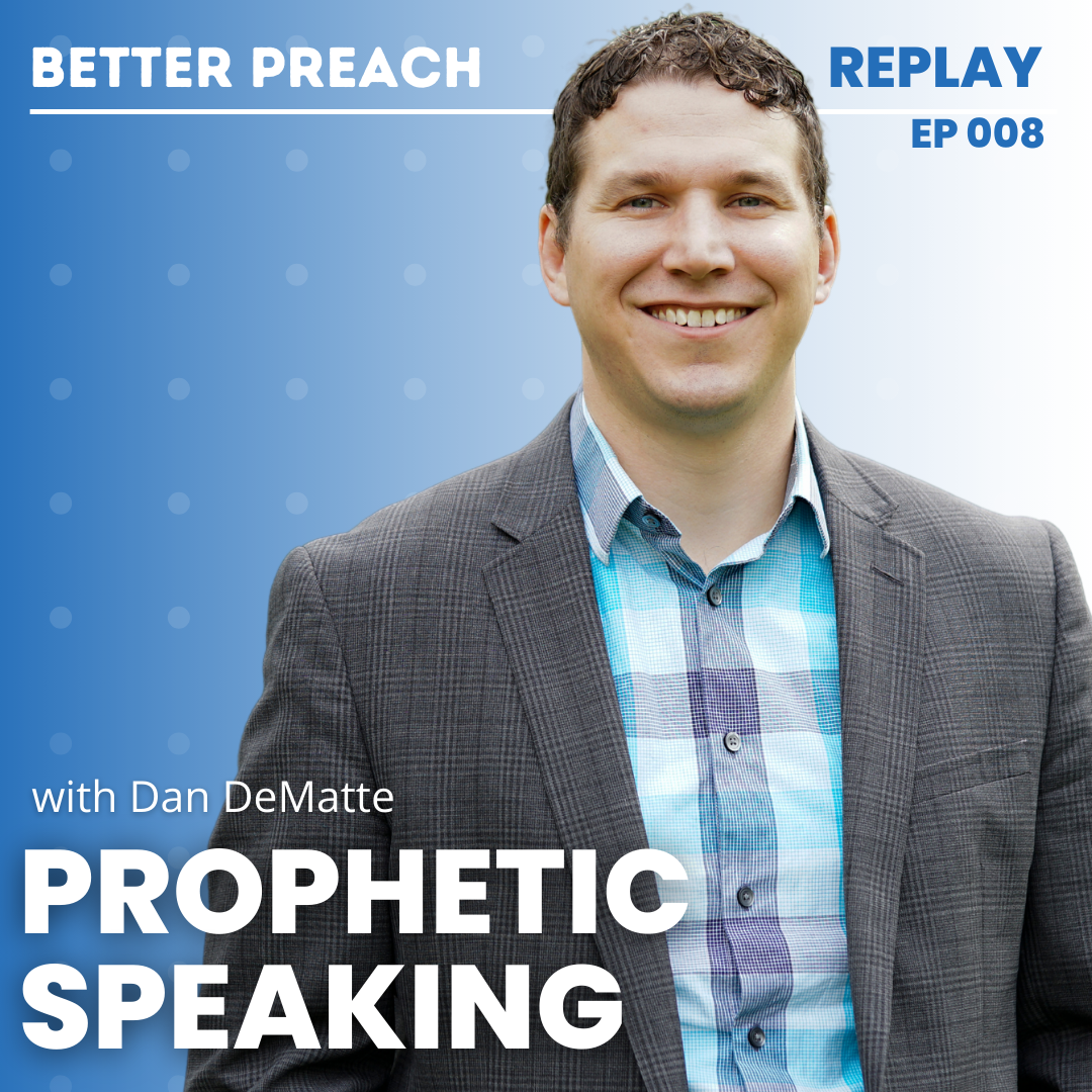 Replay: Prophetic Speaking with Dan DeMatte