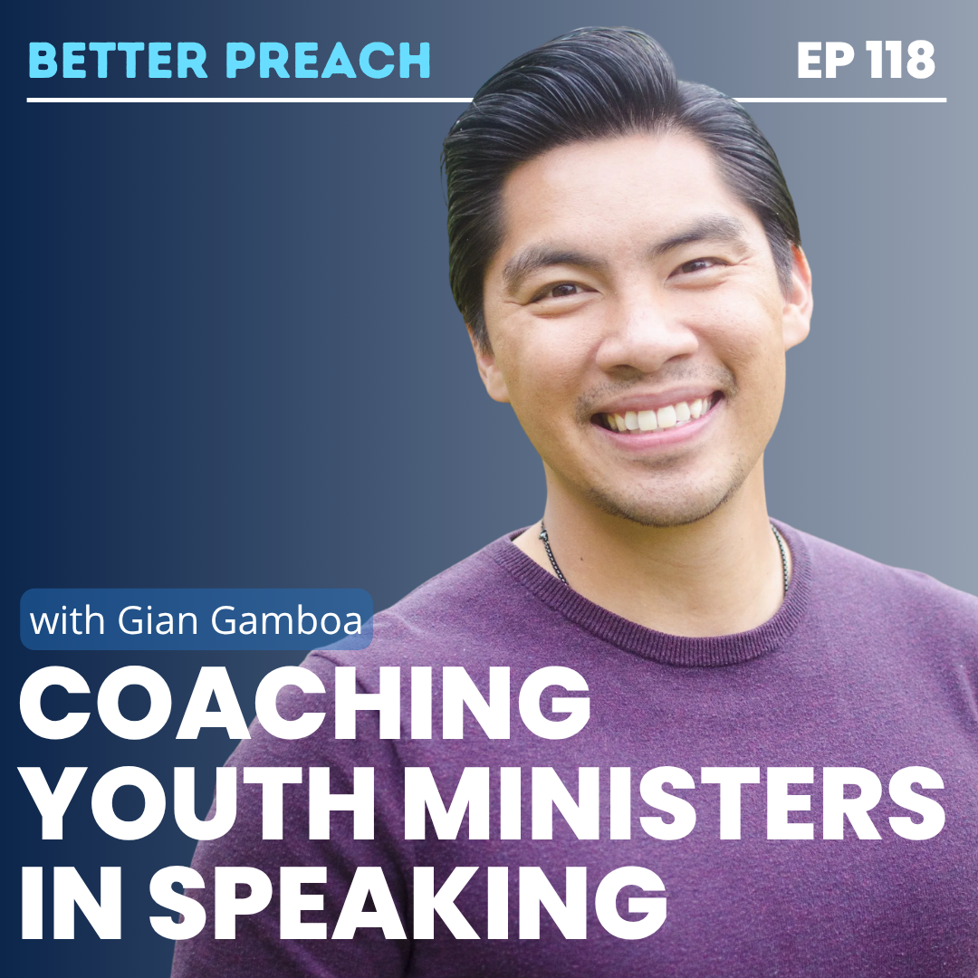 118. Coaching Youth Ministers in Speaking with Gian Gamboa