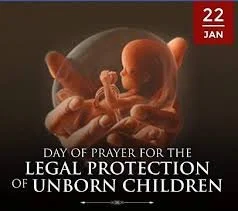 Day of Prayer for the Legal Protection of the Unborn