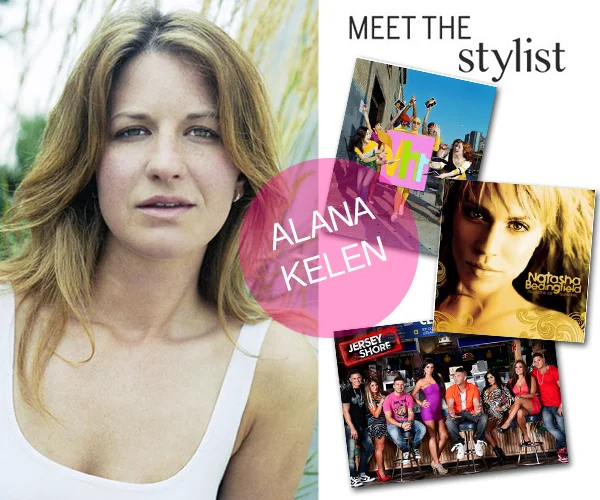 MEET THE STYLIST: ALANA KELEN 