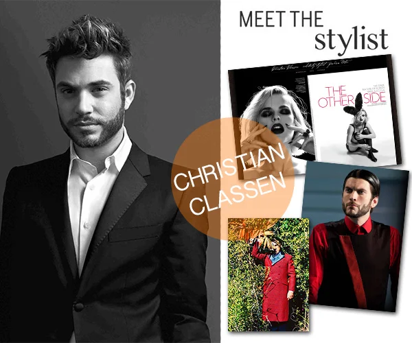 MEET THE STYLIST: CHRISTIAN CLASSEN