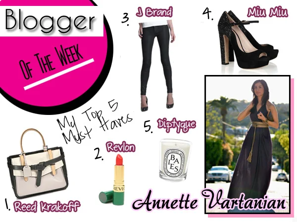 BLOGGER OF THE WEEK: ANNETTE VARTANIAN