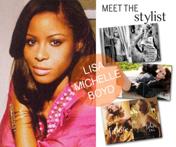 MEET THE STYLIST: LISA MICHELLE BOYD