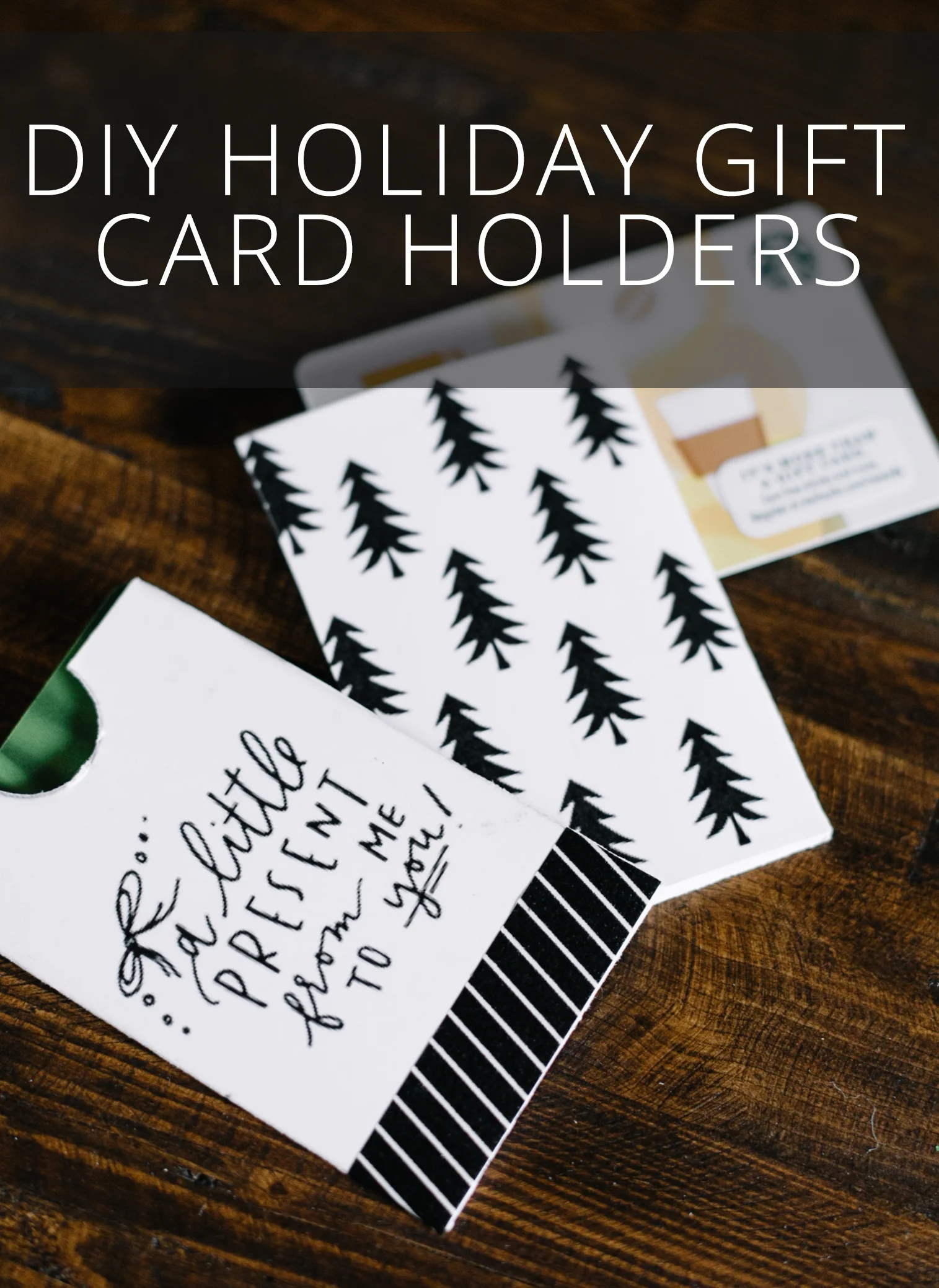 DIY Gift Card Holders