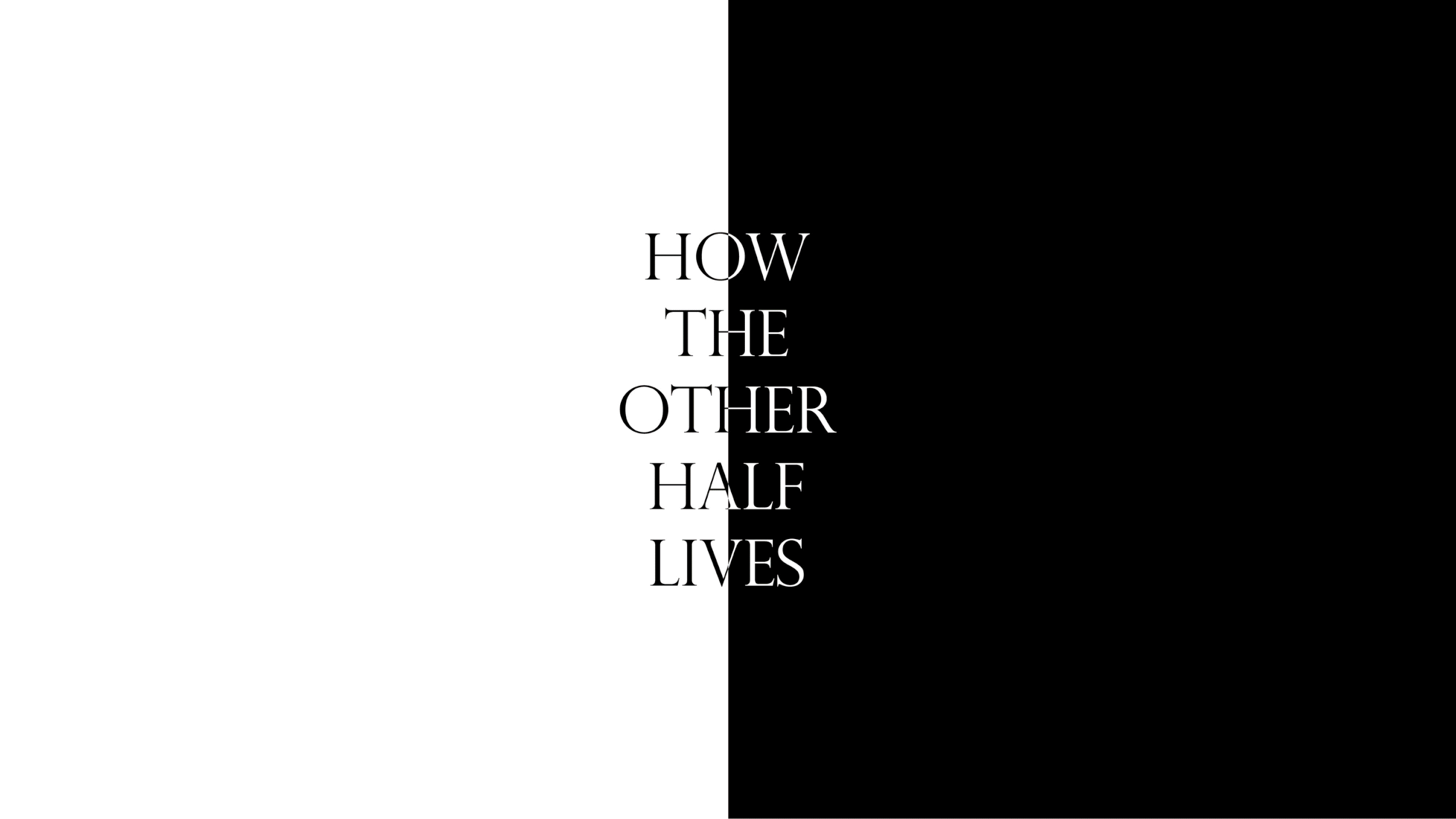 How-the-Other-Half-Lives_2.gif