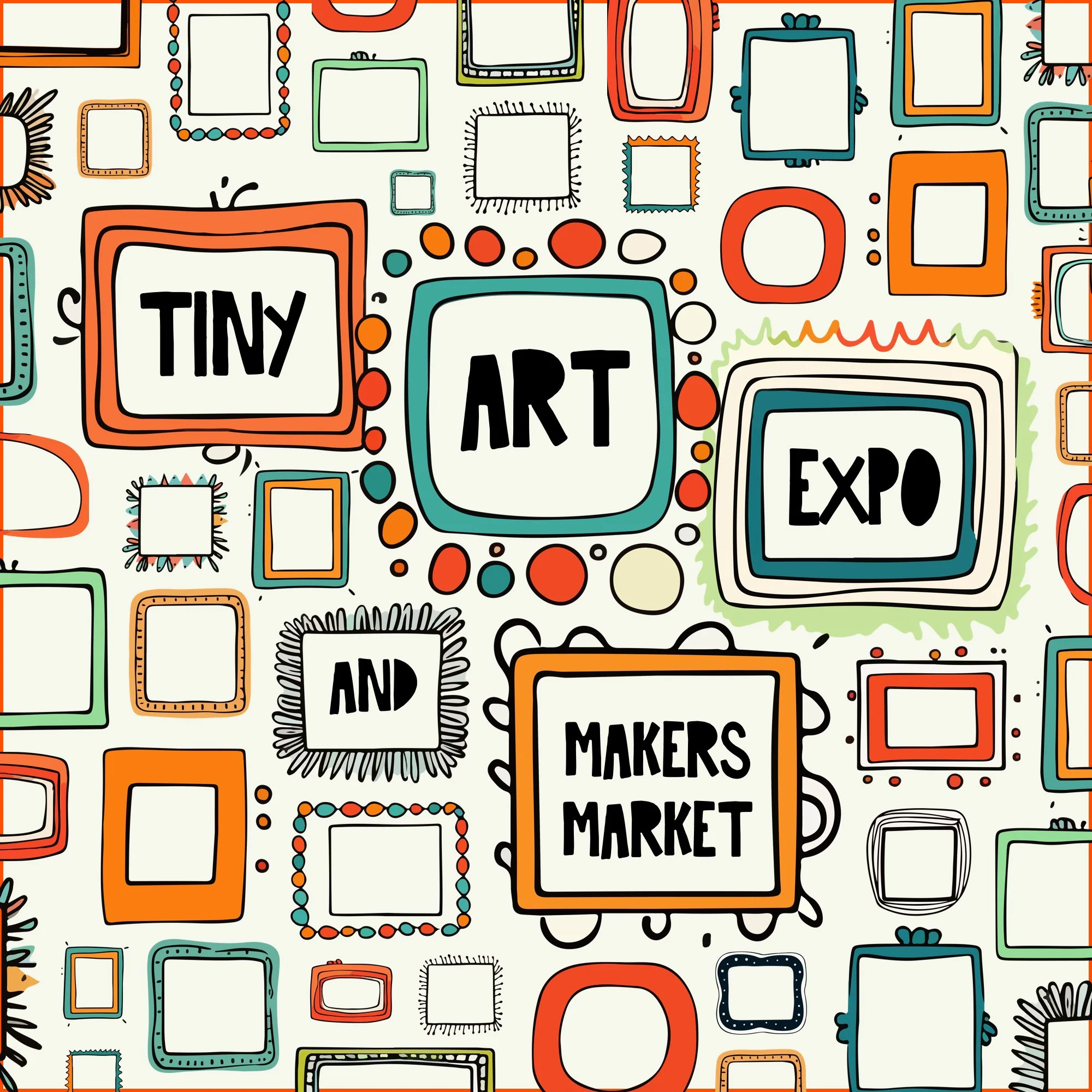 TINY ART EXPO &amp; MAKERS MARKET
