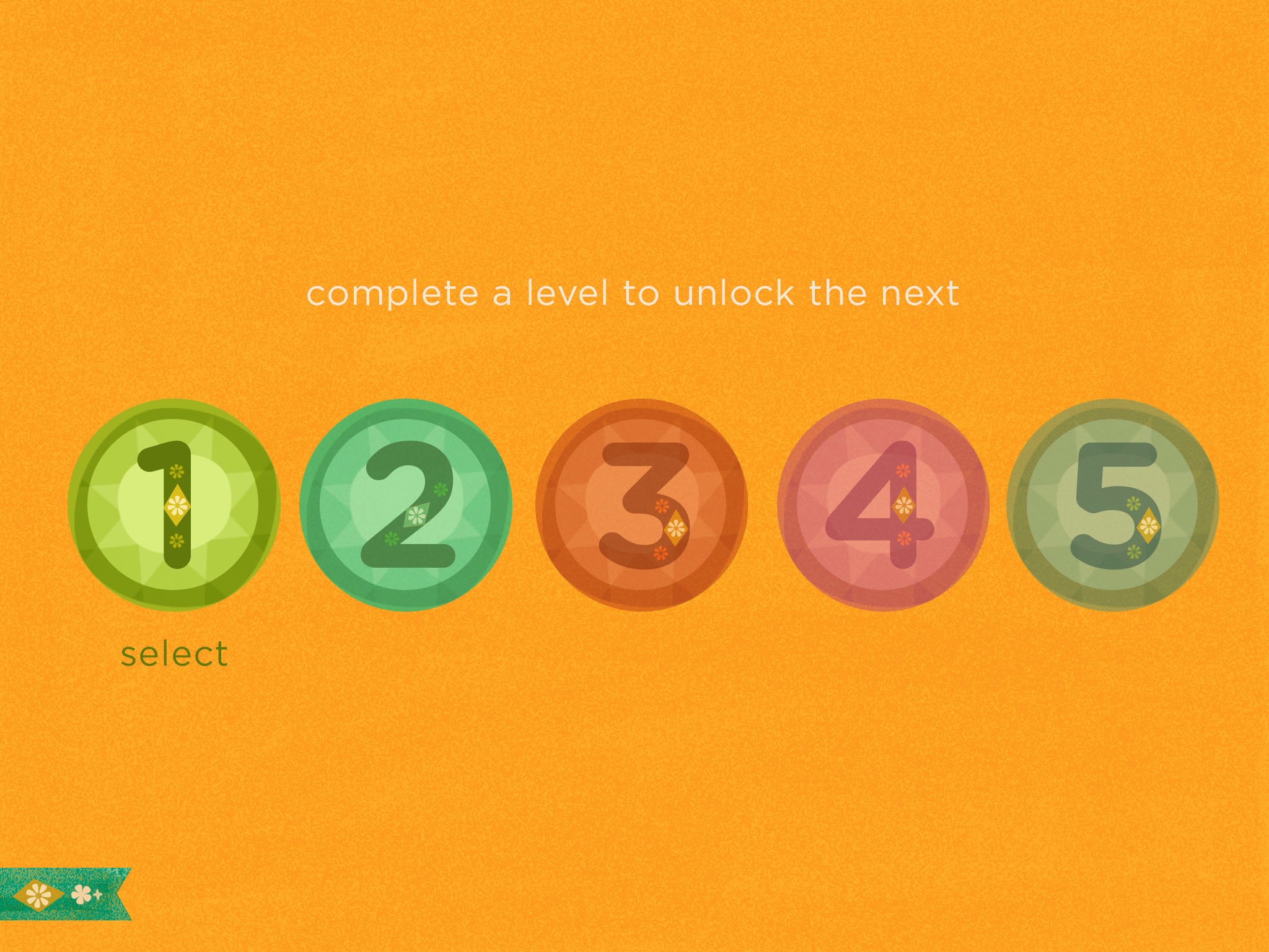 Levels to learn.