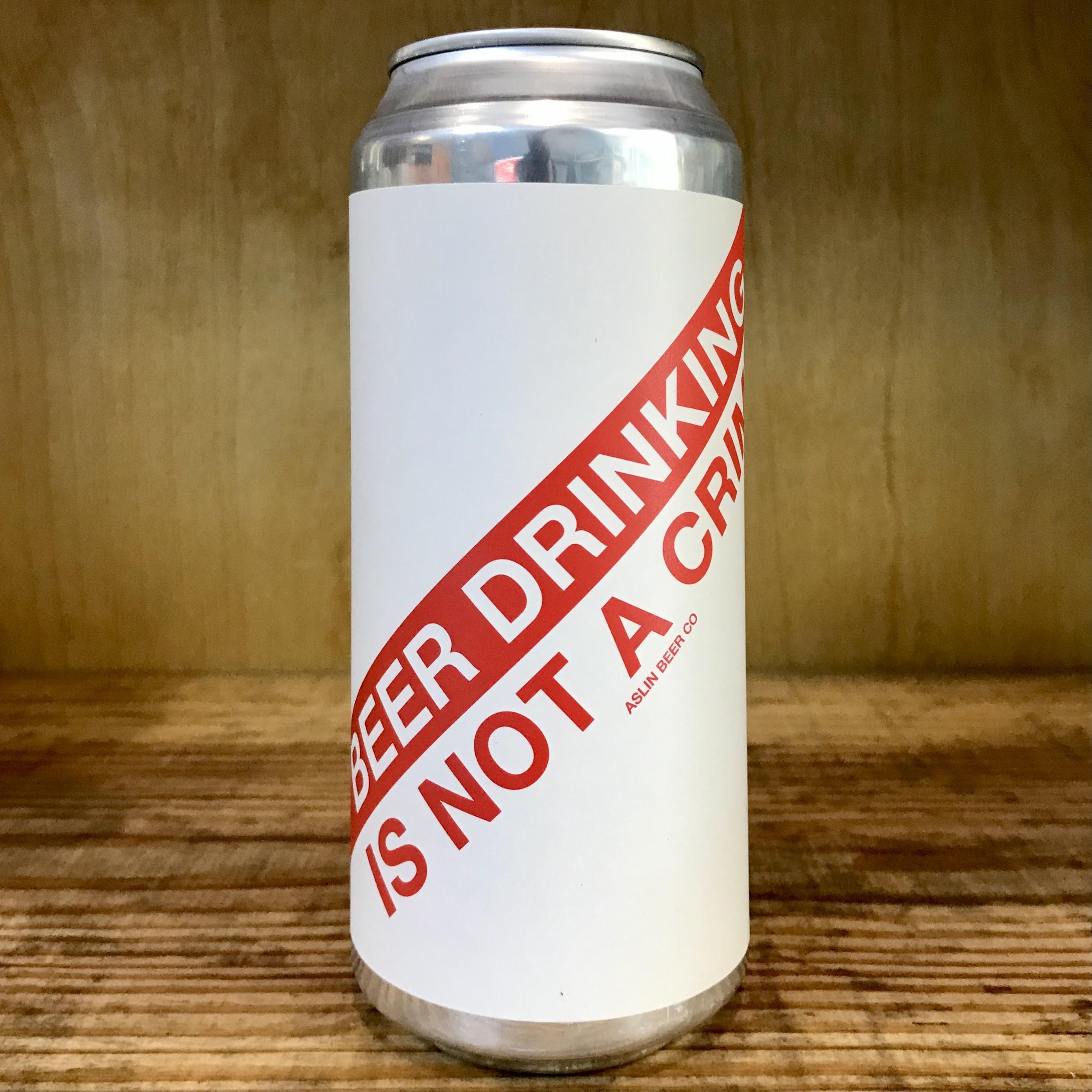 SINGLE Aslin Beer Drinking is Not a Crime &mdash;  - Midtowne Market