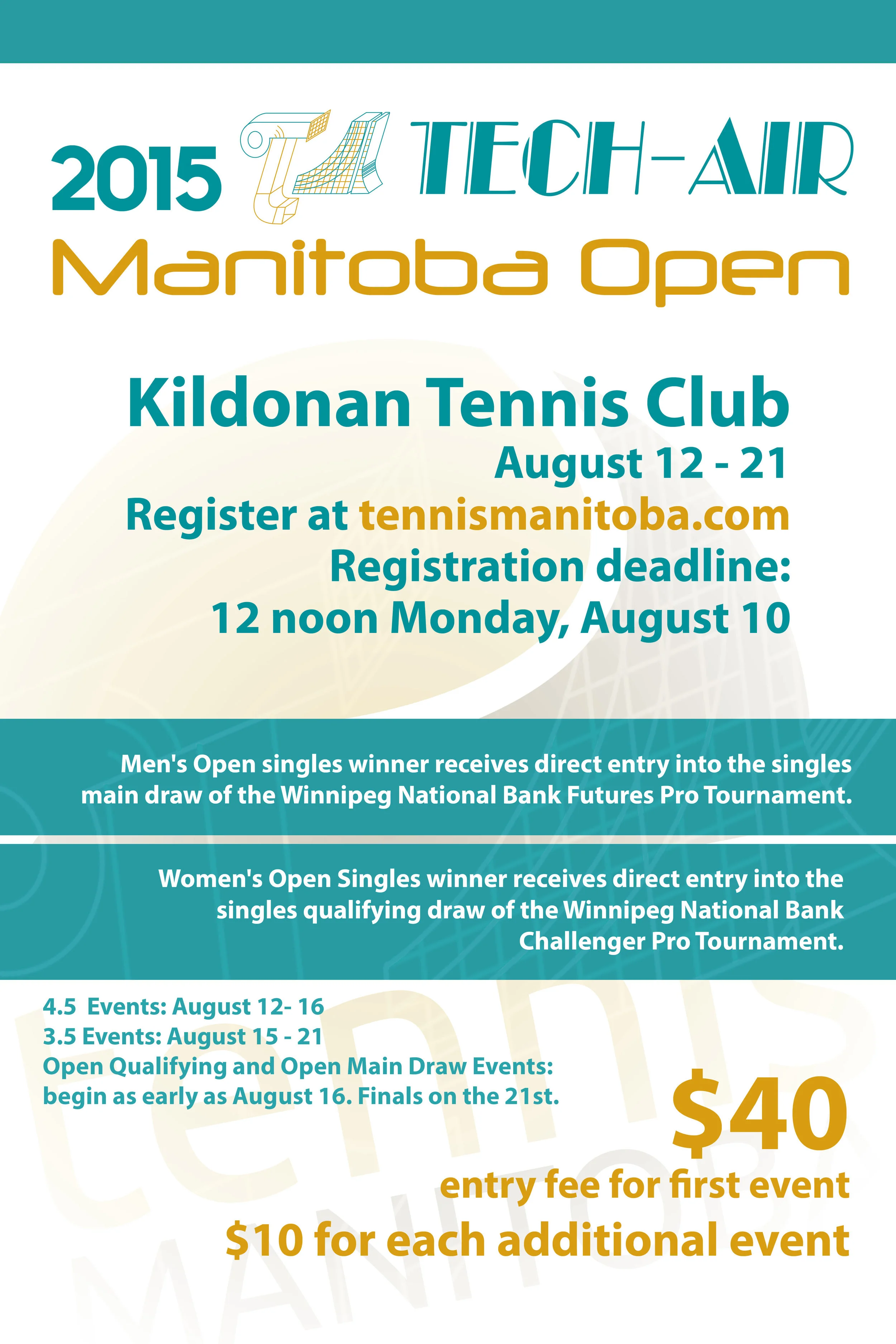 2015 Manitoba Tech-Air Manitoba Open at Kildonan Tennis Club - August 12-21