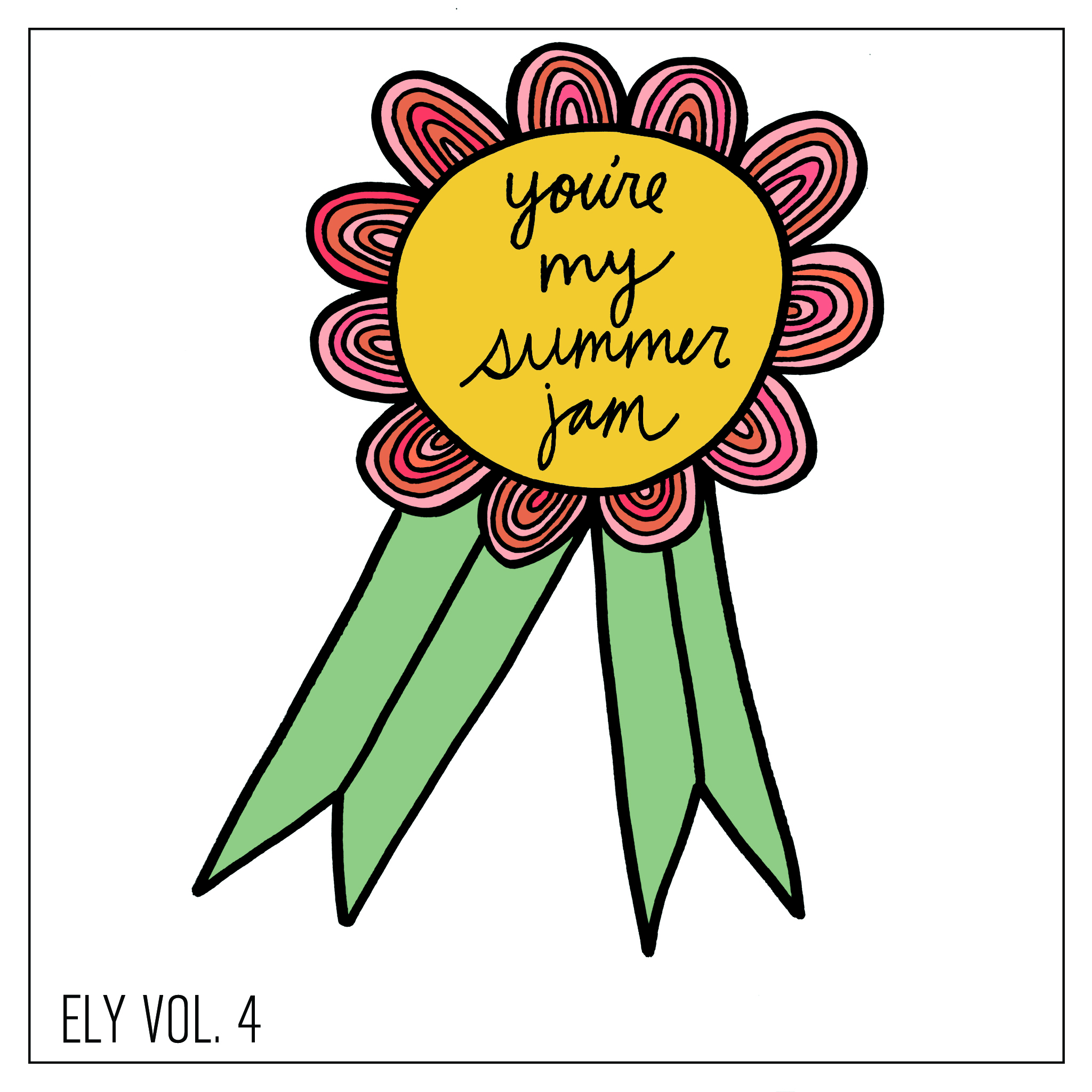 ELY Vol. 4 Mixtape: SUMMER JAM