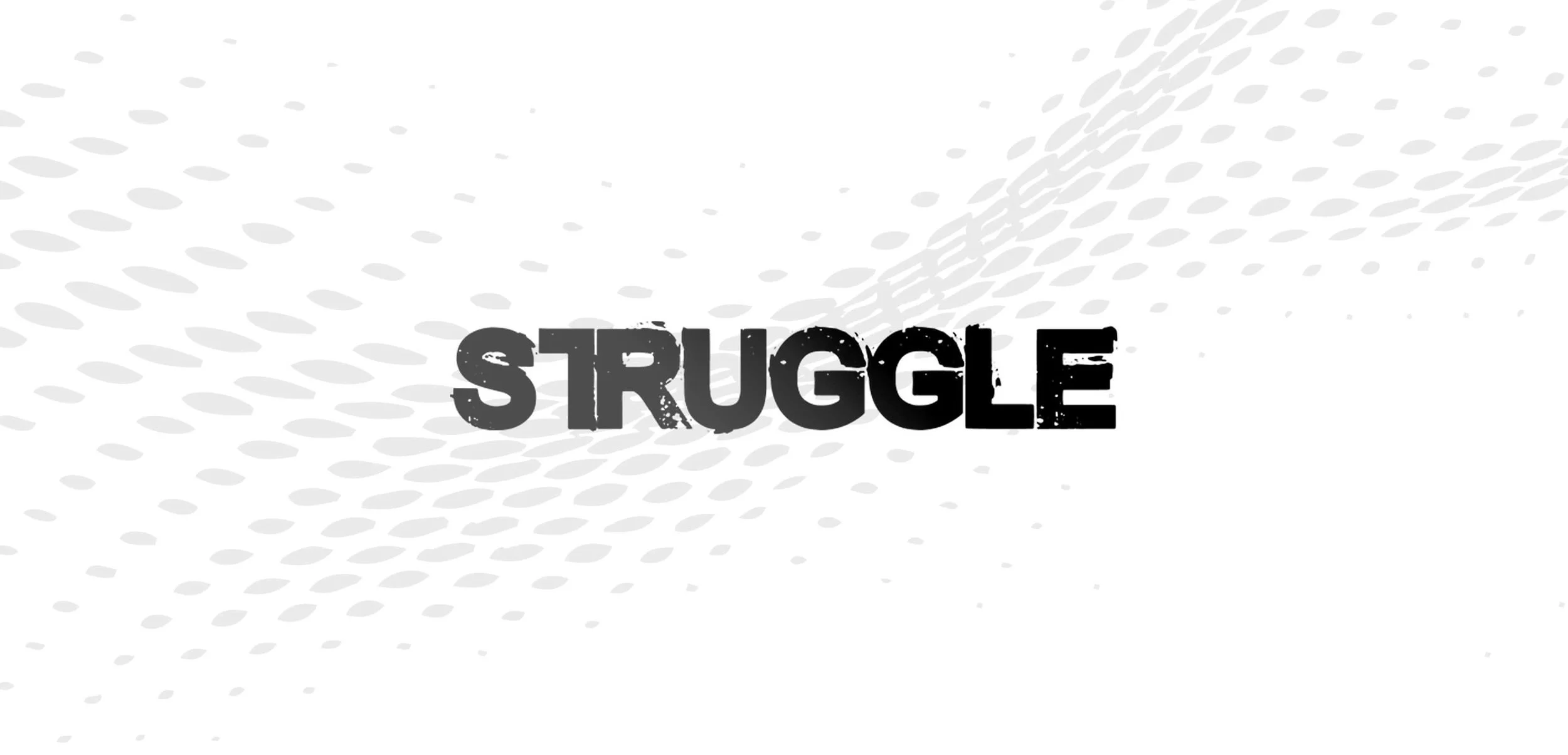 Struggle_header.jpg