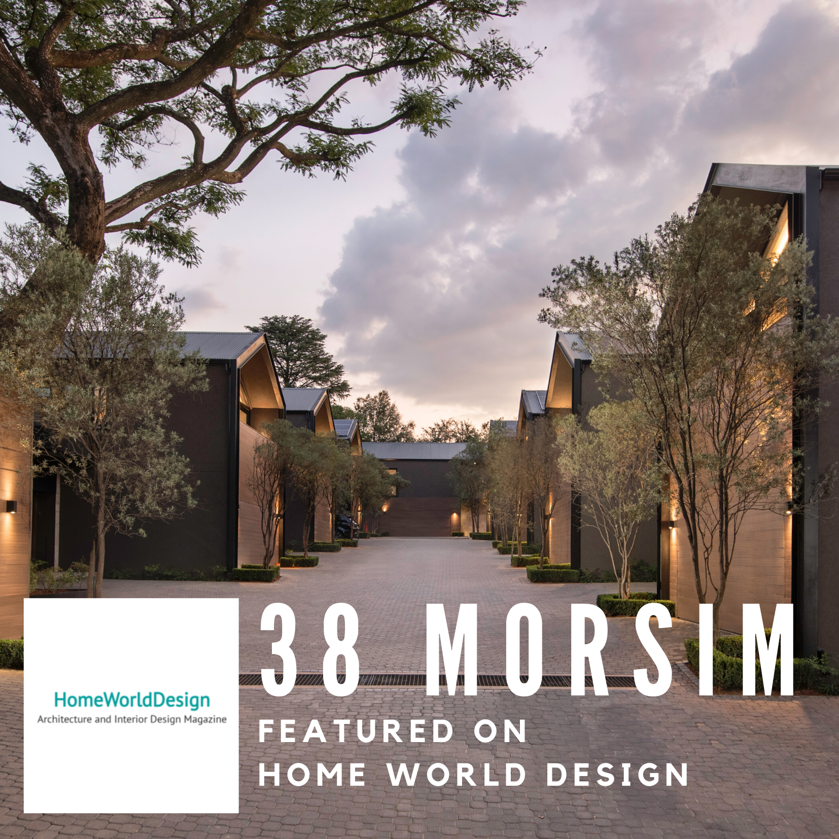 38 Morsim, featured on Home World Design