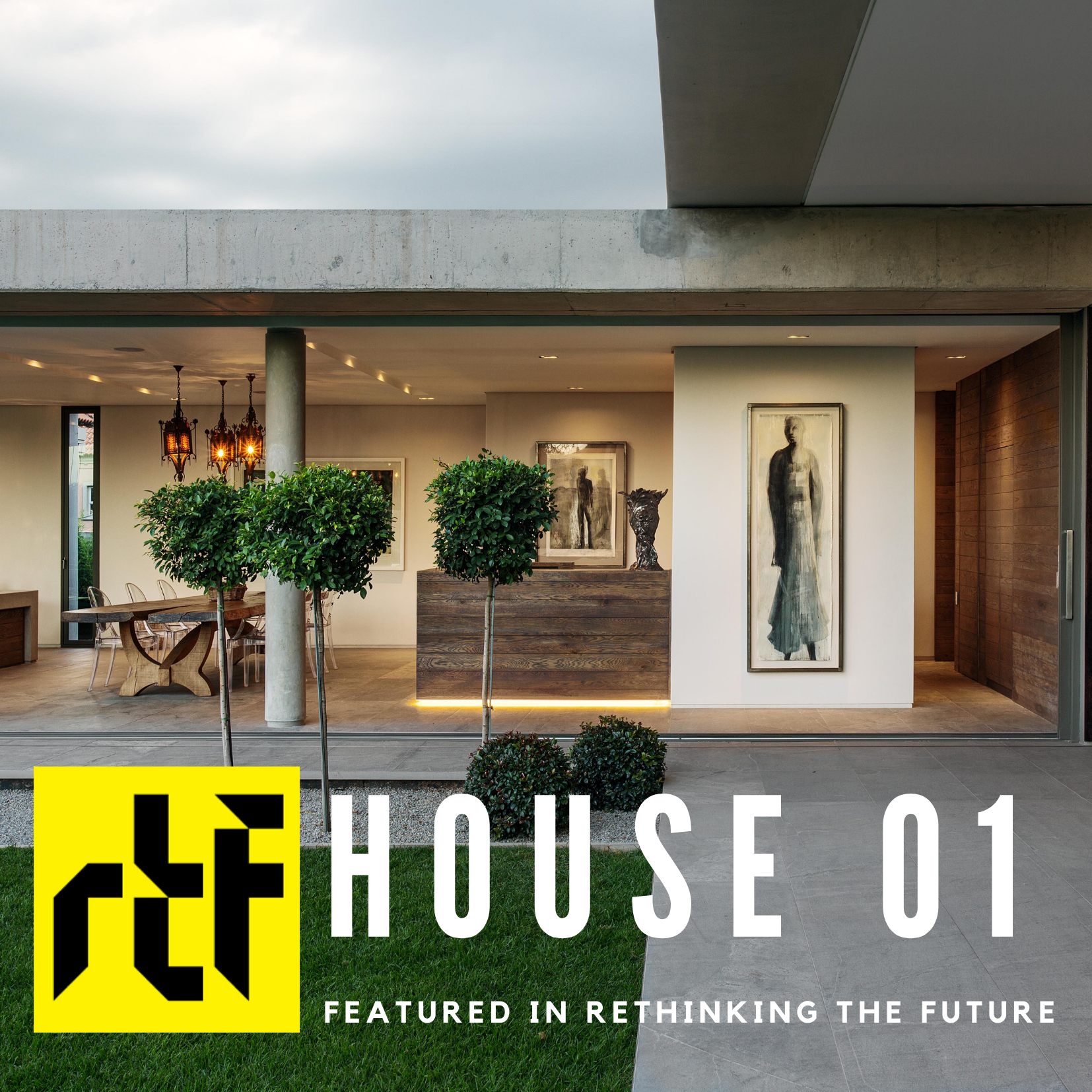 House 01 featured on Rethinking The Future 