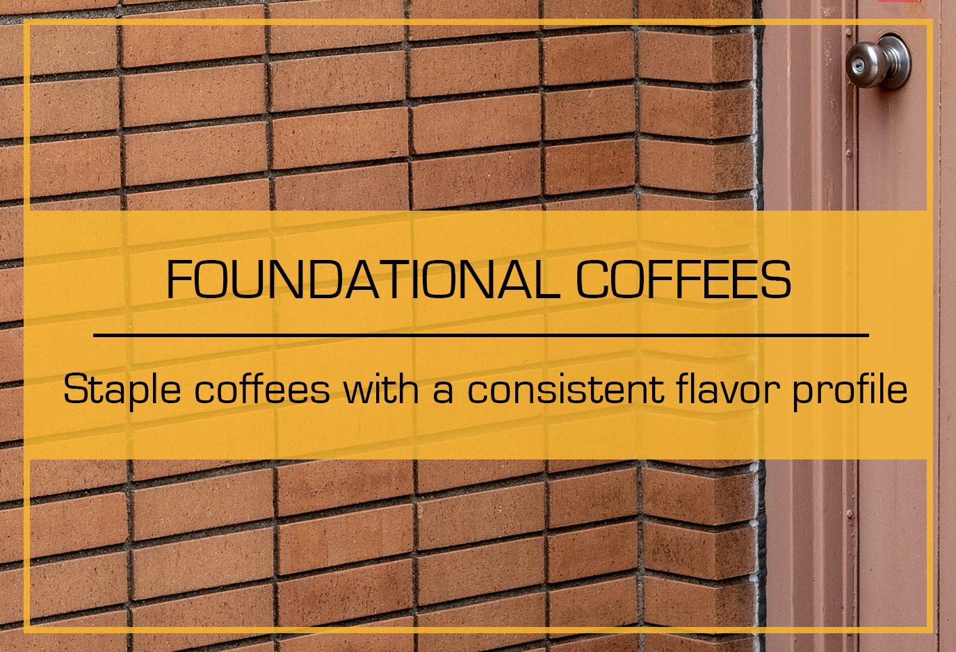 FoundationalCoffeeSubscription_2019Banner.jpg