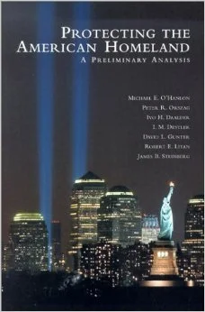 Protecting the American Homeland: A Preliminary Analysis (Brookings Institution Press, 2002), with Ivo Daalder, Mac Destler, David Gunter, Robert Litan, Michael O’Hanlon, James Steinberg. Written shortly after the September 11th terrorist attacks, this book analyzes how homeland security could improve to protect the safety of Americans against future offenses.