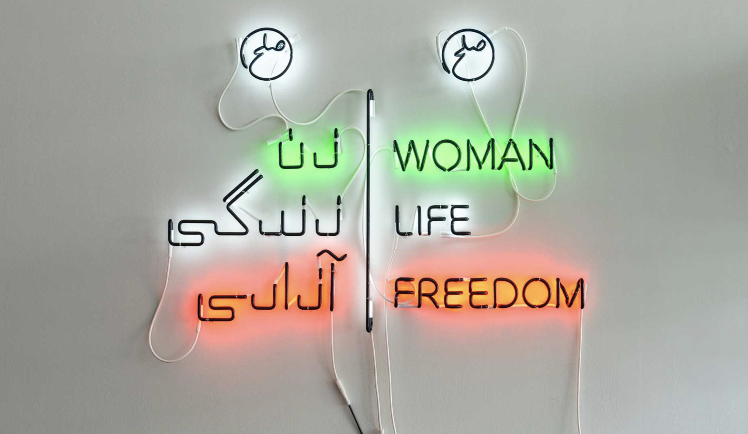   Woman Life Freedom  2023 Neon 32 × 55 inches Yerba Buena Center of Art  