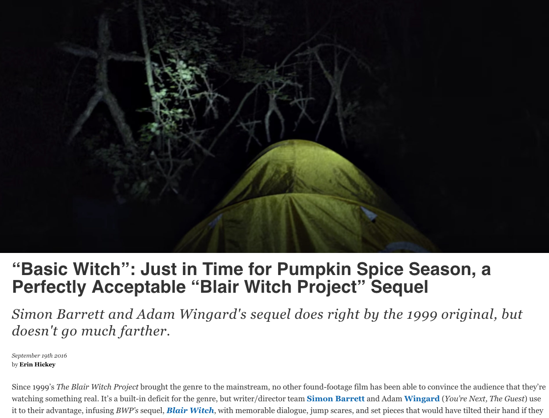 Basic Witch: Just in time for pumpkin spice season, a perfectly acceptable "Blair witch project" sequel