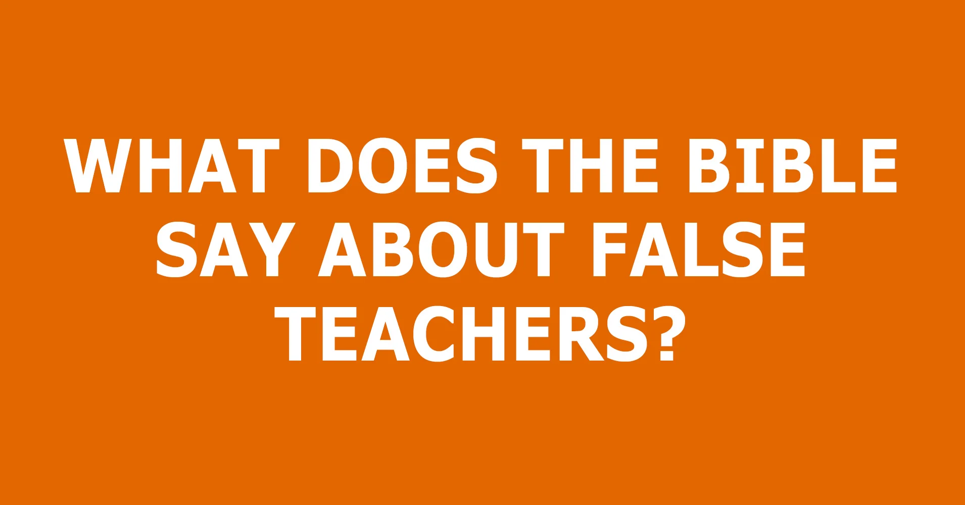 False-Teachers.jpg