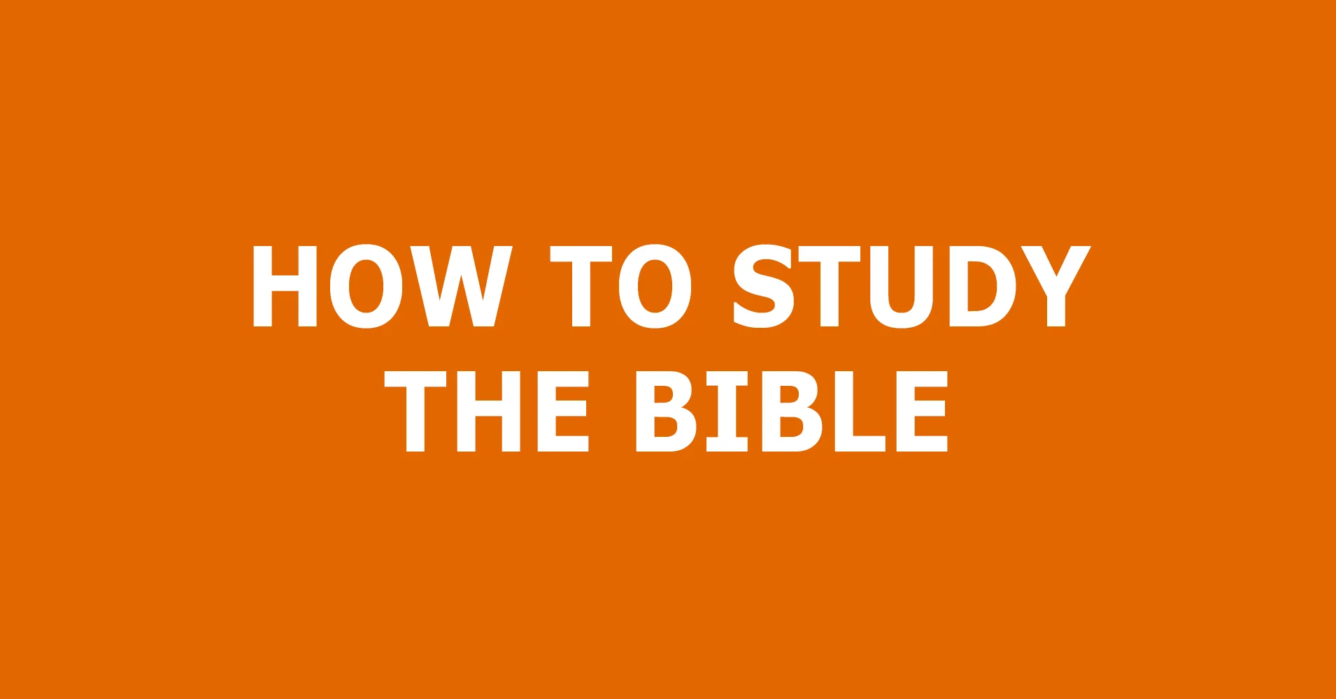 How-to-Study-The-Bible.jpg