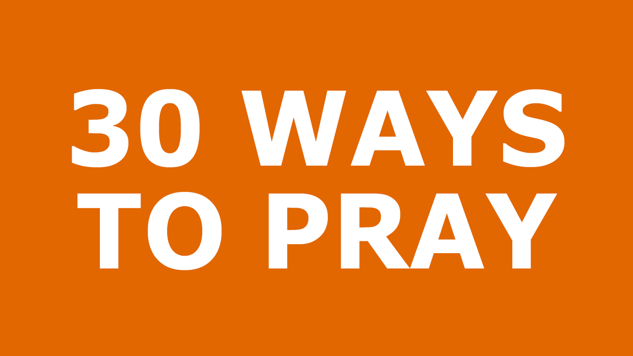 30-Ways-To-Pray.png