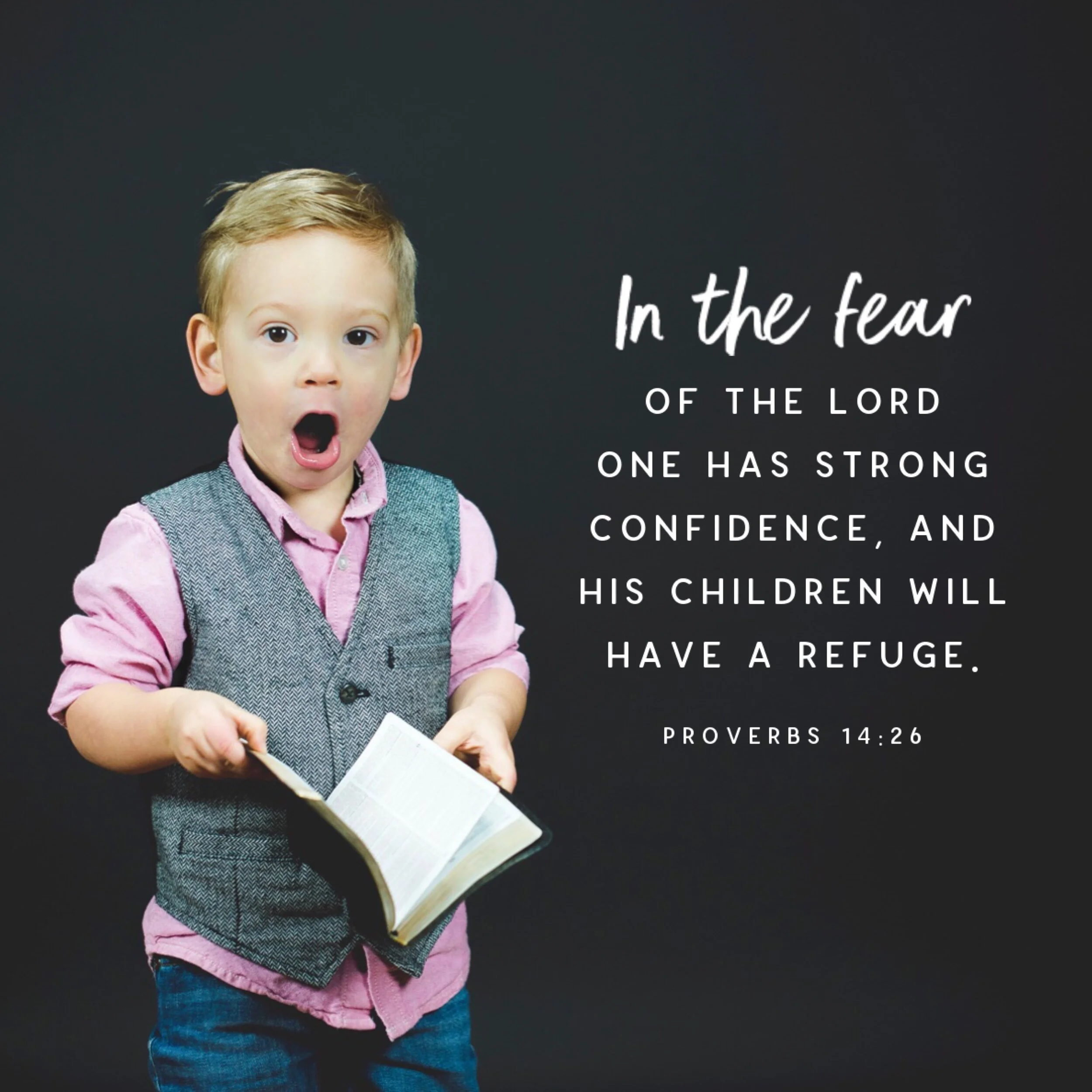 The Fear That Expels All Others     Proverbs 16-26.JPG