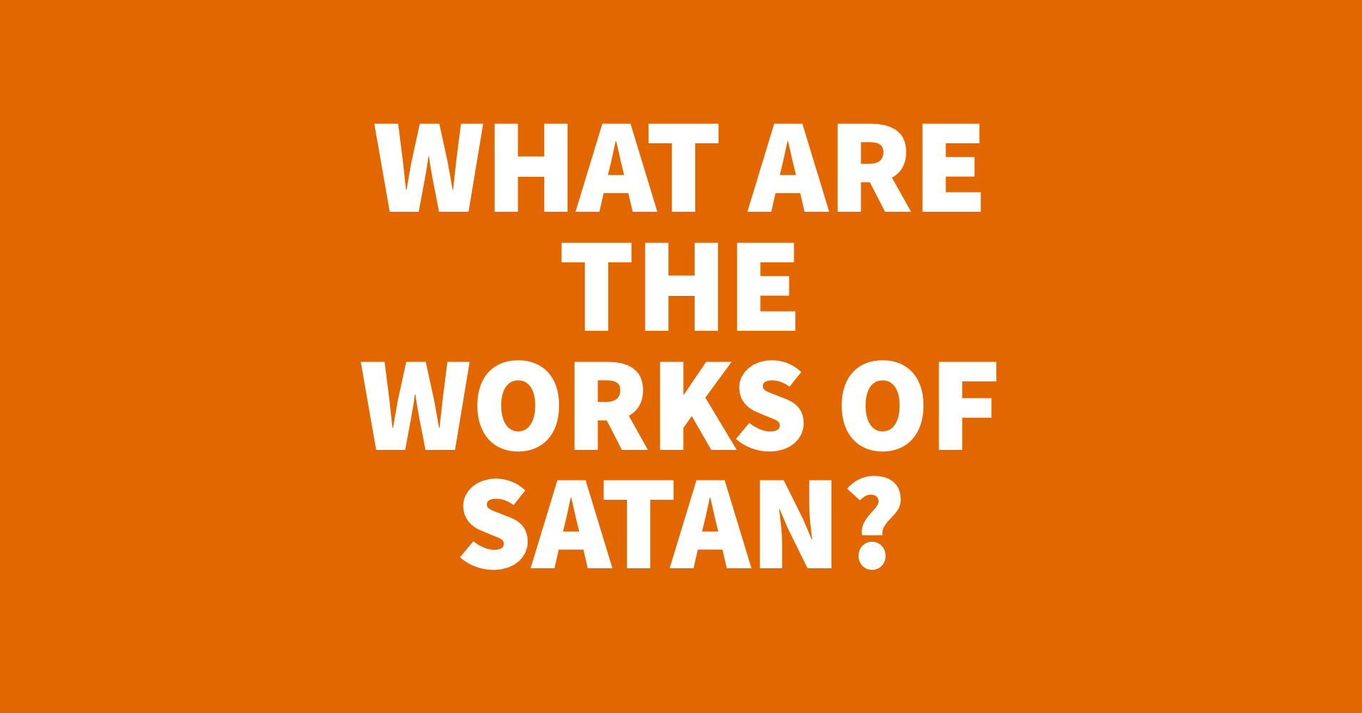 Works of Satan.PNG