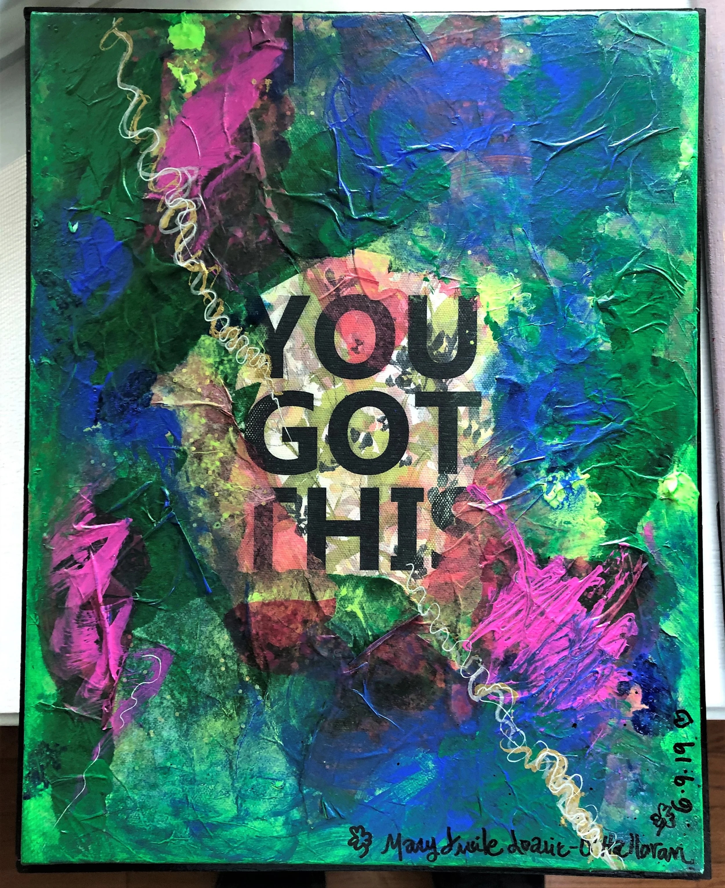 You Got This 11’x14”