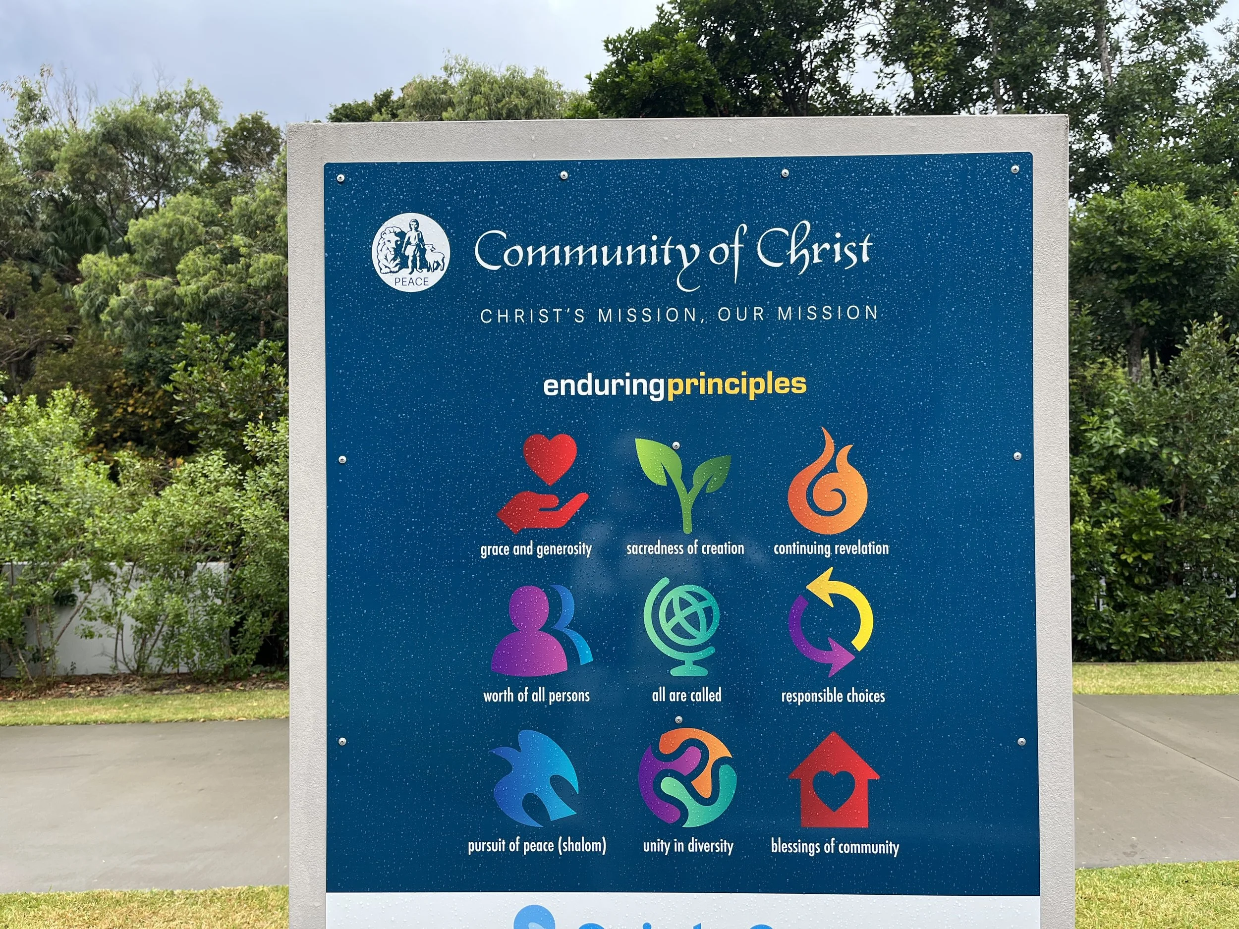  Our Enduring Principles are displayed outside the Tiona Chapel.&nbsp;&nbsp; 