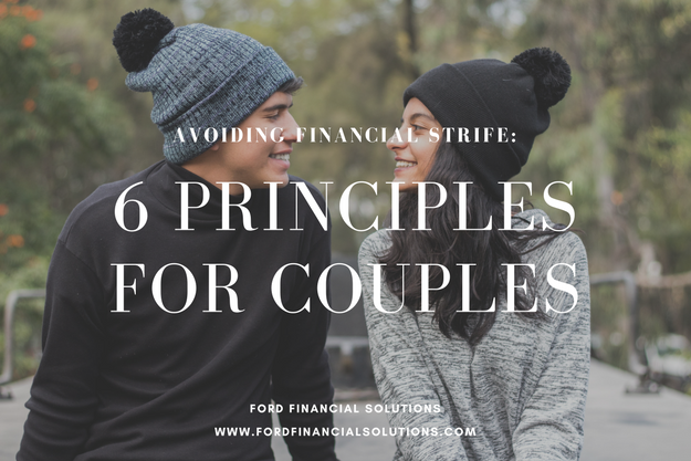 Avoiding Financial Strife: 6 Principles for Couples 